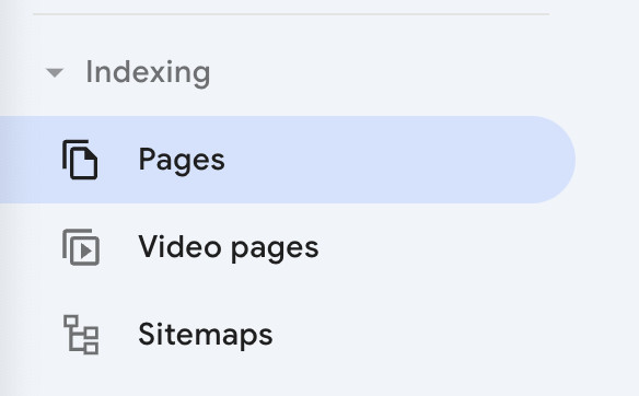 screenshot of a user interface with a dropdown menu labeled “Indexing.” It shows three options: “Pages,” “Video pages,” and “Sitemaps,” each with an associated icon. The “Pages” option has a document icon, “Video pages” has a play button icon, and “Sitemaps” has interconnected blocks icon.