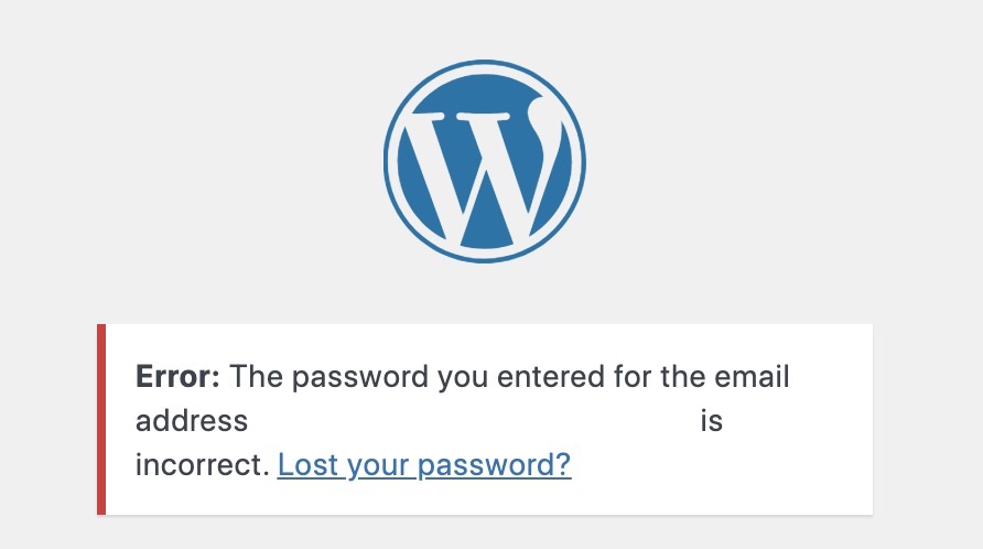 Resetting the WordPress admin password using the “Lost your password?” link in the “incorrect password” alert.