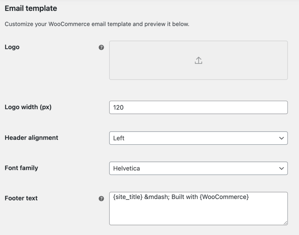 Customize logo, header, font family, and footer settings for your email template